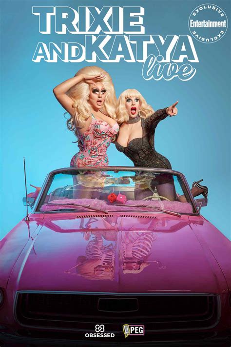 katya and|Trixie Mattel and Katya announced 'Trixie and Katya Live' tour dates.